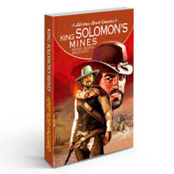 King Solomon'S Mines - All-time Great Classics